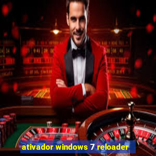 ativador windows 7 reloader